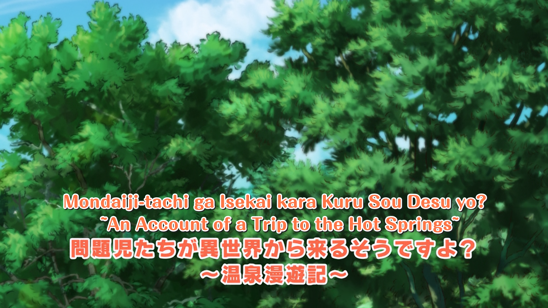 Index Of Content Mondaiji Tachi Ga Isekai Kara Kurusou Desu Yo